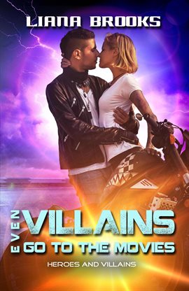 Cover image for Even Villains Go to the Movies