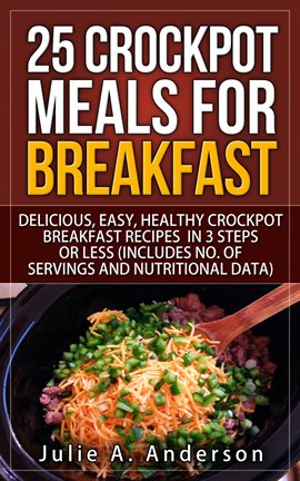 Cover image for 25 Crockpot Meals for Breakfast