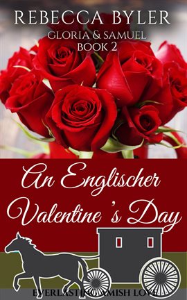 Cover image for An Englischer Valentine's Day: Gloria & Samuel
