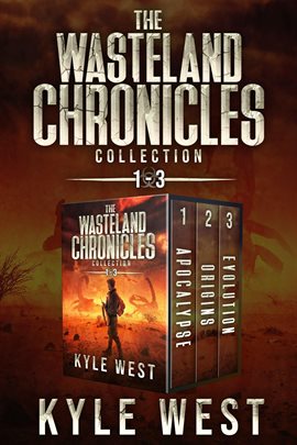 Cover image for The Wasteland Chronicles Collection
