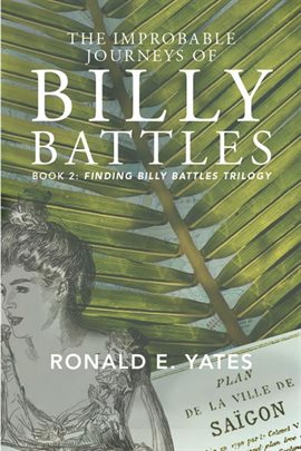 Cover image for The Improbable Journeys of Billy Battles