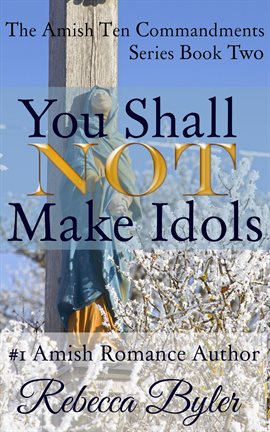Cover image for You Shall Not Make Idols