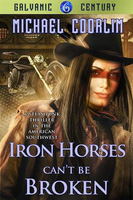 Cover image for Iron Horses Can't Be Broken