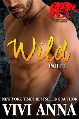 Imagen de portada para Wild: Bear Essential Billionaire (Werebear Romance)