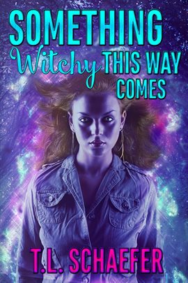 Cover image for Something Witchy This Way Comes