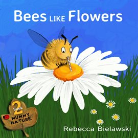Imagen de portada para Bees Like Flowers