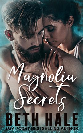 Cover image for Magnolia Secrets