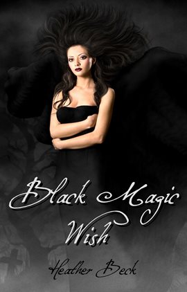 Cover image for Black Magic Wish