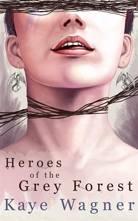 Cover image for Heroes of the Grey Forest