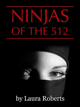 Cover image for Ninjas of the 512