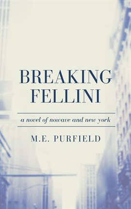 Cover image for Breaking Fellini