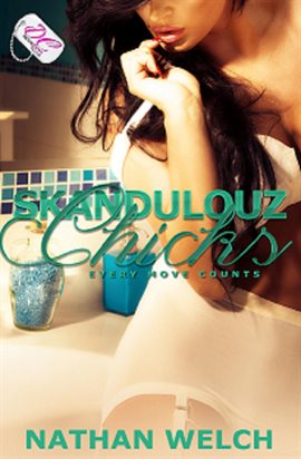 Cover image for Skandalouz Chicks