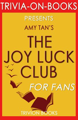 The Joy Luck Club by Amy Tan, Trivion Books