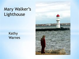 Cover image for Mary Walker's Light House