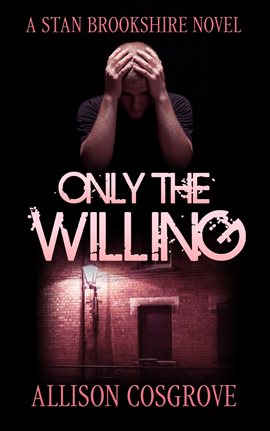 Cover image for Only The Willing