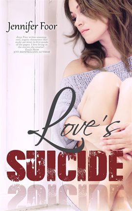 Cover image for Love's Suicide