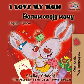 Cover image for I Love My Mom Волим своју маму