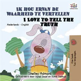 Cover image for Ik hou ervan de waarheid te vertellen I Love to Tell the Truth