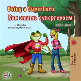 Being a Superhero