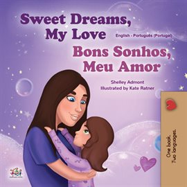 Cover image for Sweet Dreams, My Love Bons Sonhos, Meu Amor