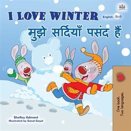 Cover image for I Love Winter मुझे सर्दियाँ पसंद हैं