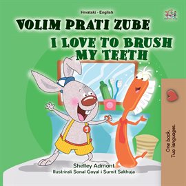 I Love to Brush My Teeth