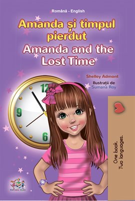 Cover image for Amanda și timpul pierdut Amanda and the Lost Time
