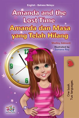 Cover image for Amanda and the Lost Time Amanda dan Masa yang Telah Hilang