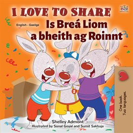 Cover image for I Love to Share Is Breá Liom a bheith ag Roinnt