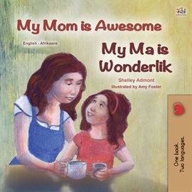 Cover image for My Mom is AwesomeMy Ma is Wonderlik