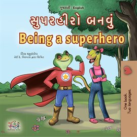 Cover image for સુપરહીરો બનવું Being a Superhero