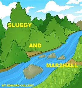 Cover image for Sluggy and Marshall