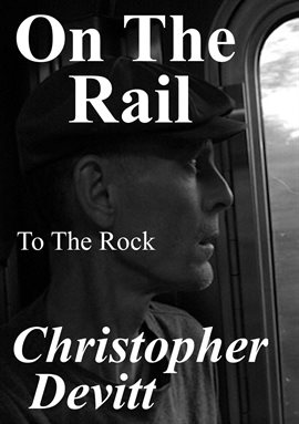 Cover image for On the Rail