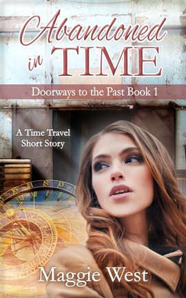 Cover image for Abandoned in Time