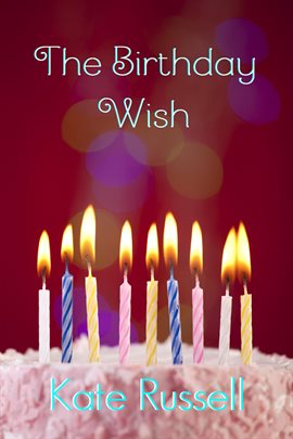 Cover image for The Birthday Wish