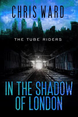 Cover image for In the Shadow of London