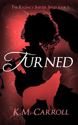 Cover image for Turned: A Werewolf Love Story