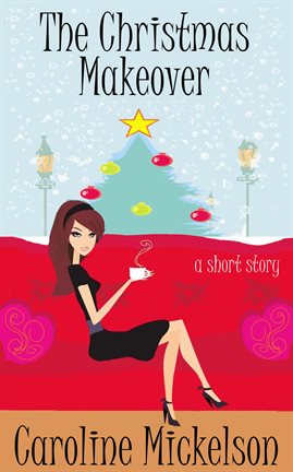 Cover image for The Christmas Makeover