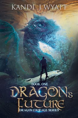 Cover image for Dragon's Future