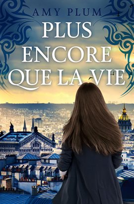 Cover image for Plus Encore Que La Vie
