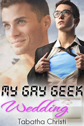 Imagen de portada para My Gay Geek Wedding