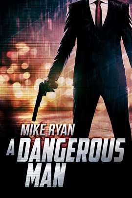 Cover image for A Dangerous Man