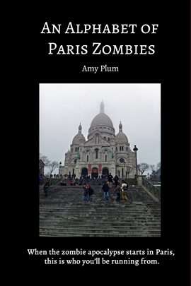 Imagen de portada para An Alphabet of Paris Zombies