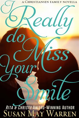 Cover image for I Really Do Miss Your Smile