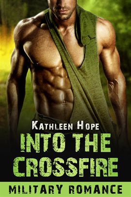 Cover image for Into the Crossfire