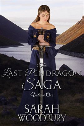 Cover image for The Last Pendragon Saga, Volume 1