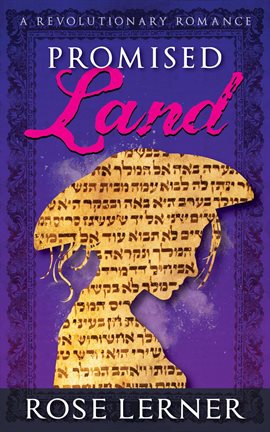 Promised Land: a Revolutionary Romance
