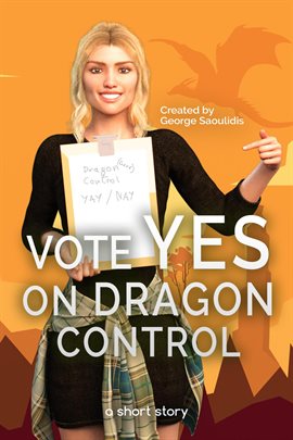 Cover image for Vote Yes on Dragon Control