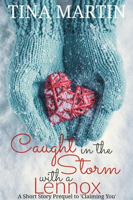 Cover image for Caught in the Storm With a Lennox