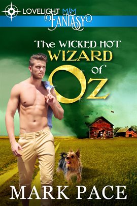 Imagen de portada para The Wicked Hot Wizard of Oz